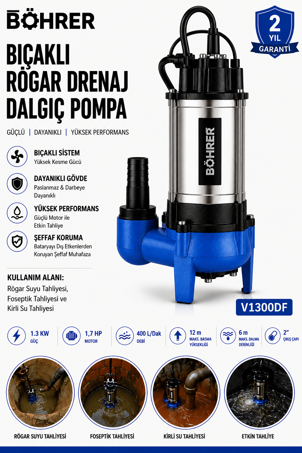 BÖHRER V1300DF Bıçaklı Rögar Drenaj Dalgıç Pompa 1.7 HP 400 L/Dak Foseptik, Kirli Su ve Atık Su Tahliye Pompası 2