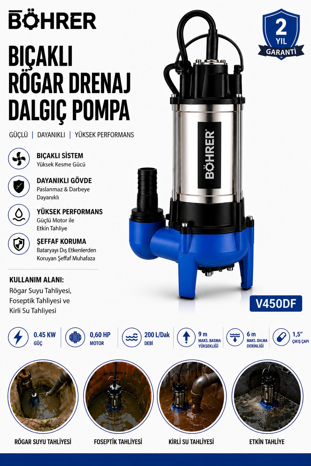 BÖHRER V450DF Bıçaklı Rögar Drenaj Dalgıç Pompa 0.60 HP 200 L/Dak Kirli Su ve Foseptik Tahliye Pompası