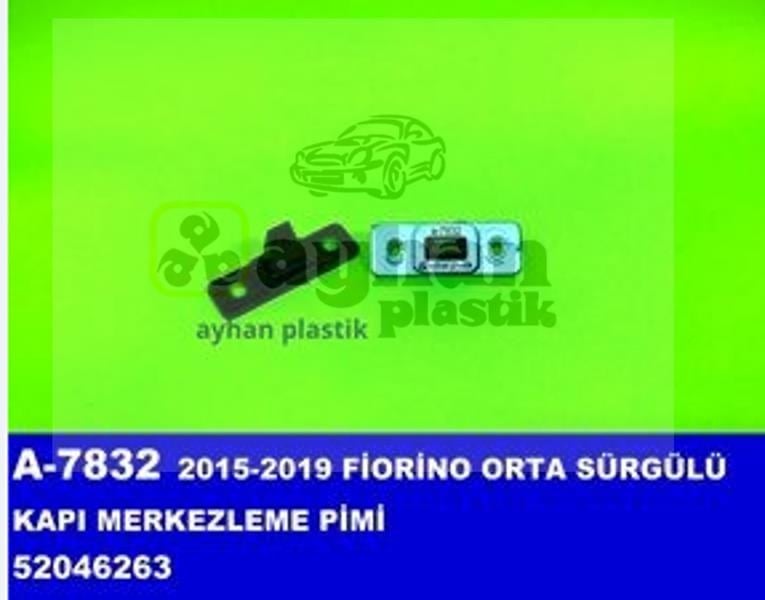 KAPI KİLİT KARŞILIĞI SÜRGÜLÜ KAPI FİAT DOBLO III - AYHAN - 52046263-51921501