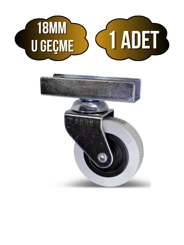 18mm U Geçme Masa Tekeri Sehpa Tekeri(7CM)(GRİ)(18MM U GEÇME 50x20MM)