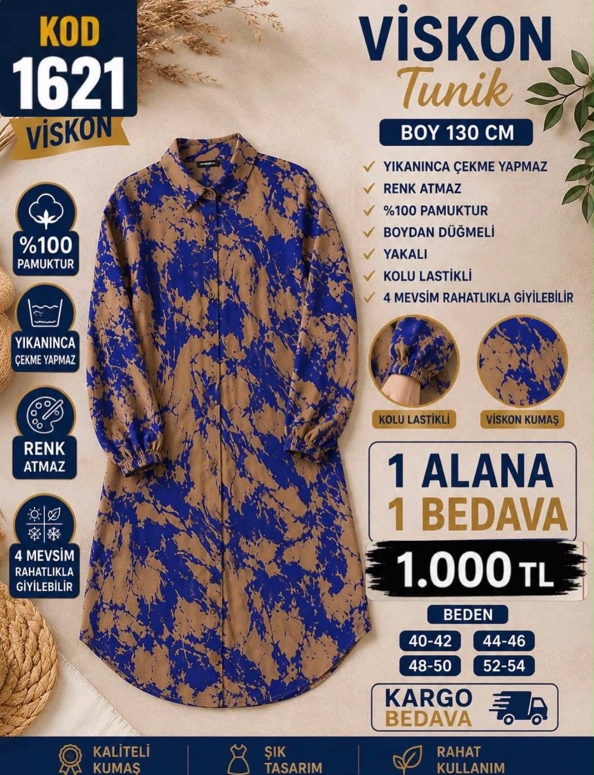 1 ALANA 1 BEDAVA 1100 TL KARGO BEDAVA VİSKON KUMAŞ BOYDAN DÜĞMELİ TUNİK MAVİ SÜTLÜ KAHVE 