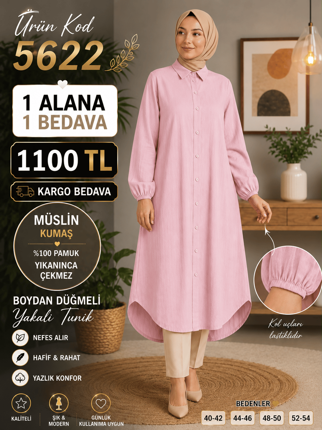 1 ALANA 1 BEDAVA 1100 TL KARGO BEDAVA MÜSLİM KUMAŞ BOYDAN DÜĞMELİ TUNİK PEMBE 