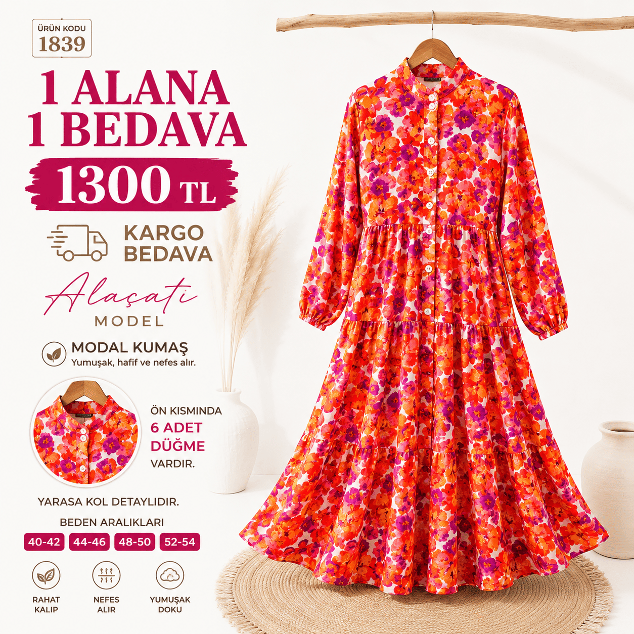1 ALANA 1 BEDAVA 1300 TL KARGO BEDAVA YAZLIK ÇİÇEK DESENLİ MODAL KUMAŞ ELBİSE NAR ÇİÇEĞİ 