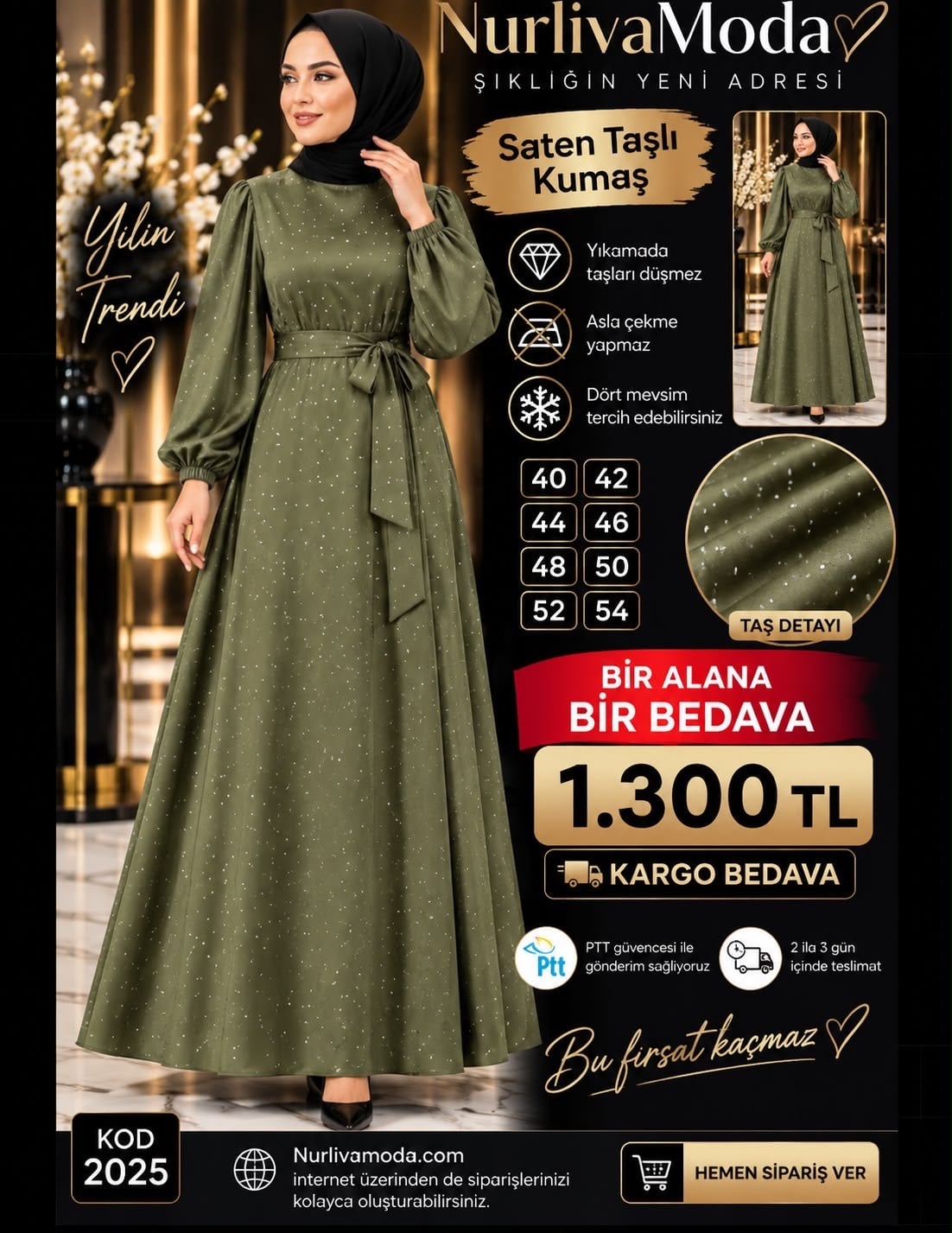 1 ALANA 1 BEDAVA 1300 TL KARGO BEDAVA  TAŞ BASKILI SATEN KUMAŞ SEYYAR KEMERLİ ABİYE ELBİSE HAKİ 