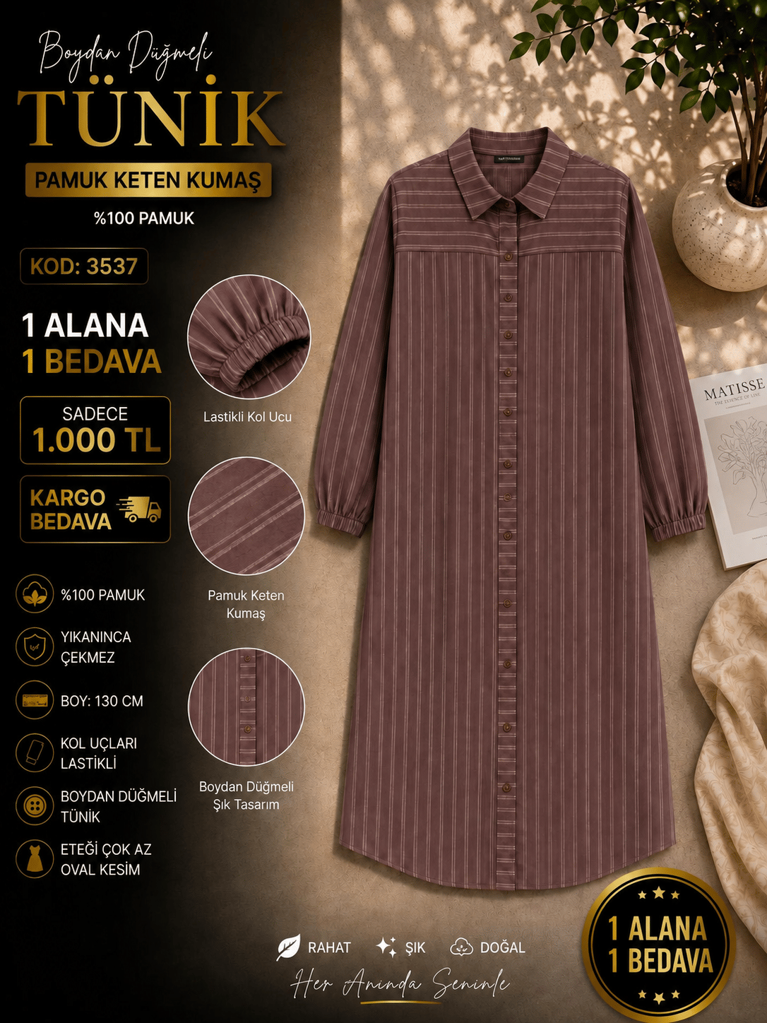 1 ALANA 1 BEDAVA KARGO BEDAVA 1000 TL BOYDAN DÜĞMELİ  TUNİK KAHVERENGİ