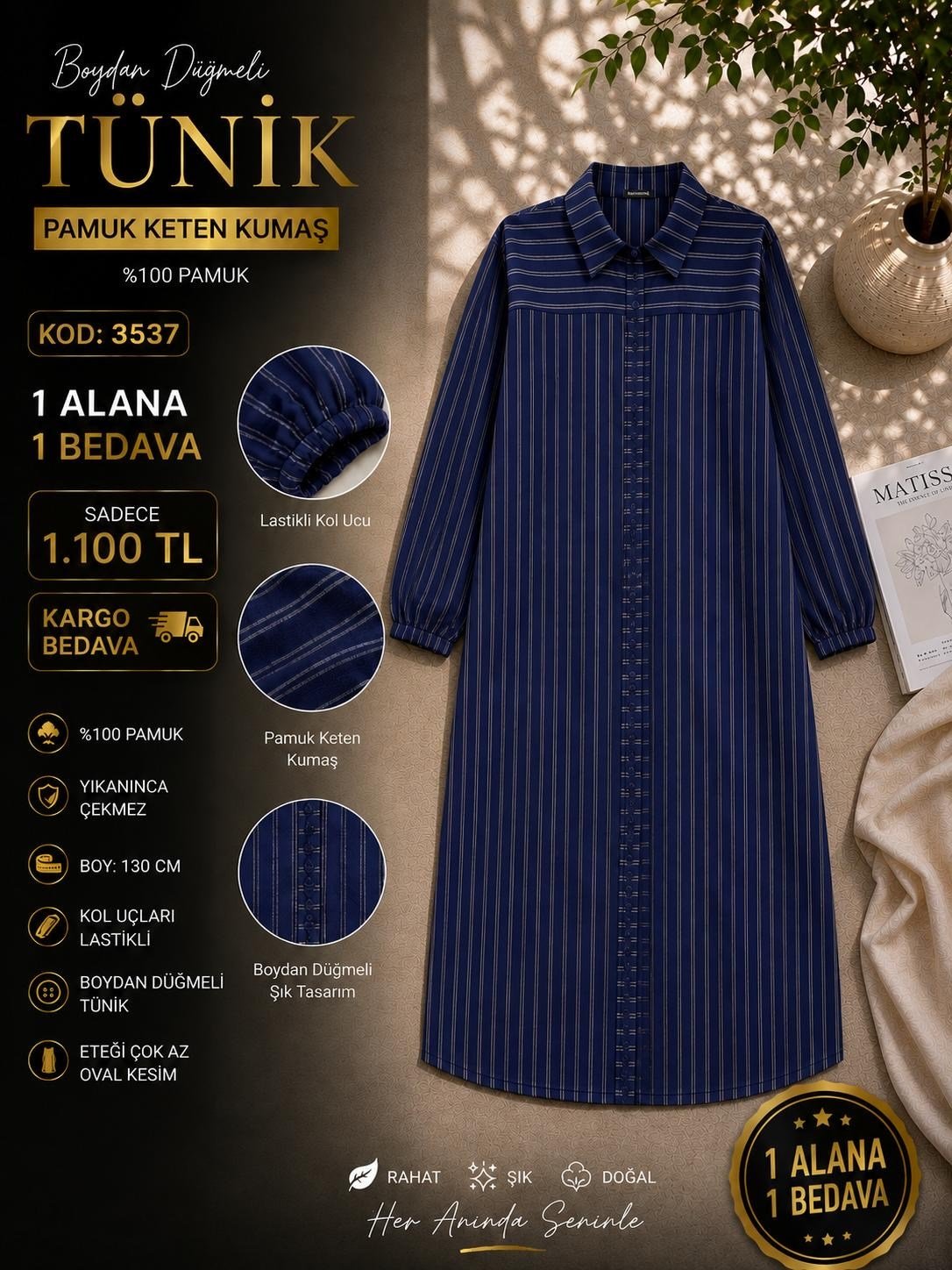 1 ALANA 1 BEDAVA KARGO BEDAVA 1100 TL BOYDAN DÜĞMELİ  TUNİK LACİVERT