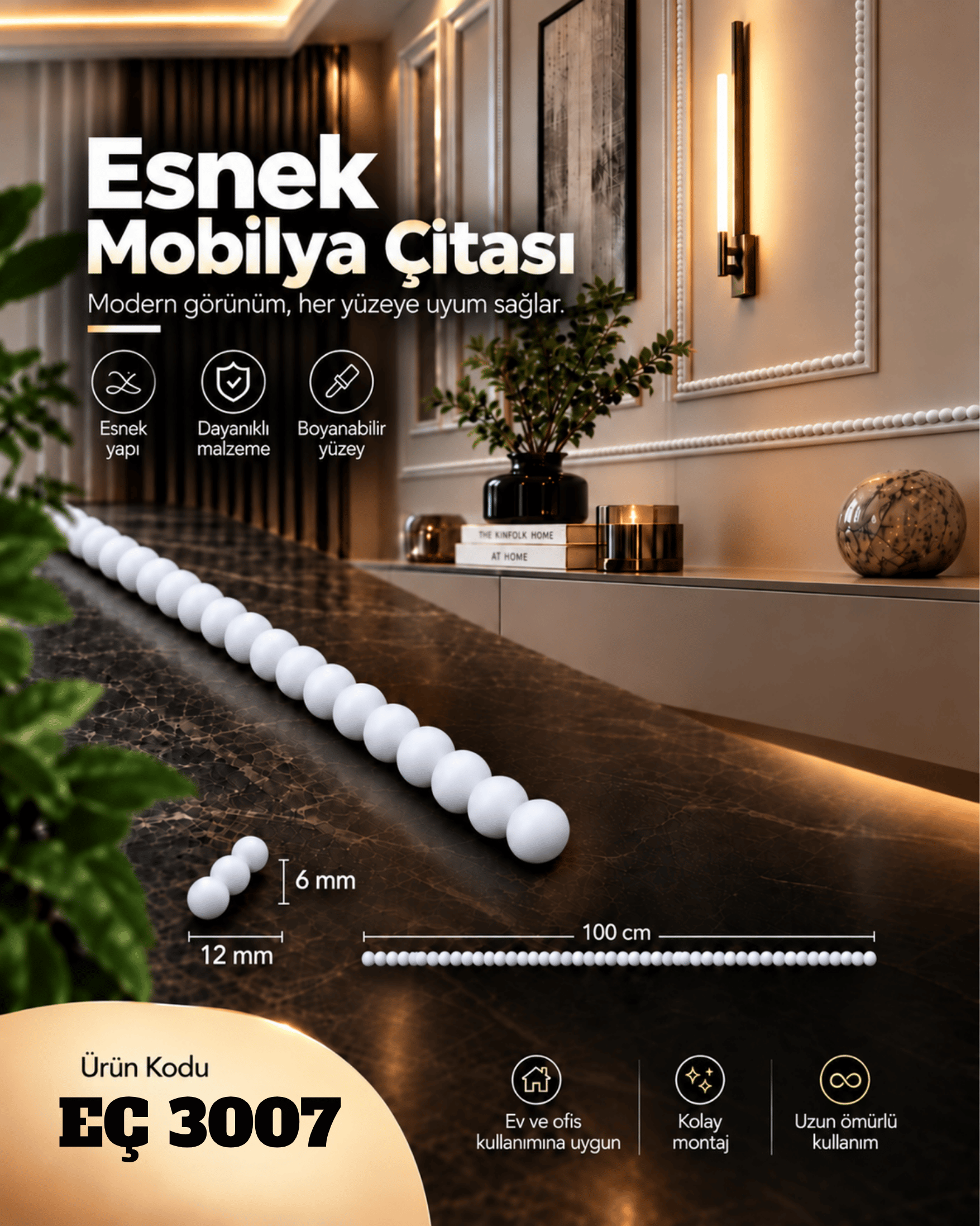ESNEK ÇITA , ESNEK BONCUK MODEL MOBİLYA VE DUVAR ÇITASI EÇ 3007 (100 CM)