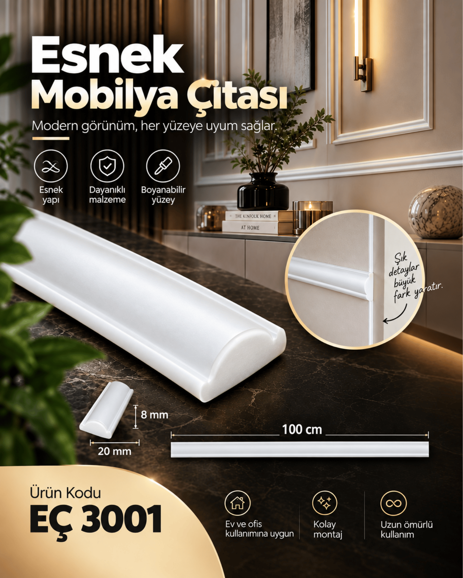 ESNEK ÇITA , ESNEK MOBİLYA VE DUVAR ÇITASI EÇ 3001 (100 CM)