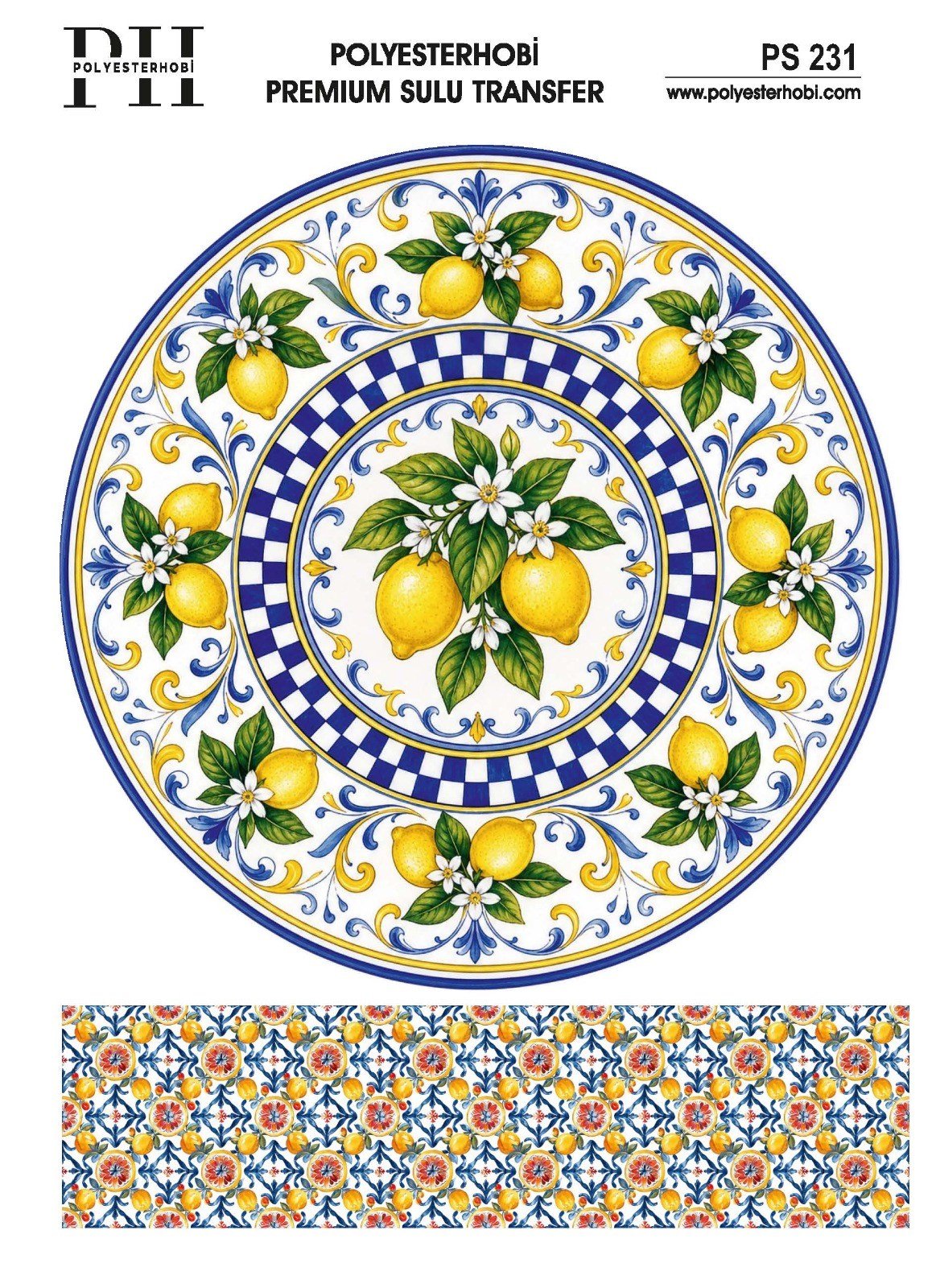 Polyesterhobi Premium Sulu Transfer 25X35 CM  İTALYAN ESİNTİSİ VE LİMON DESENLİ PS 231
