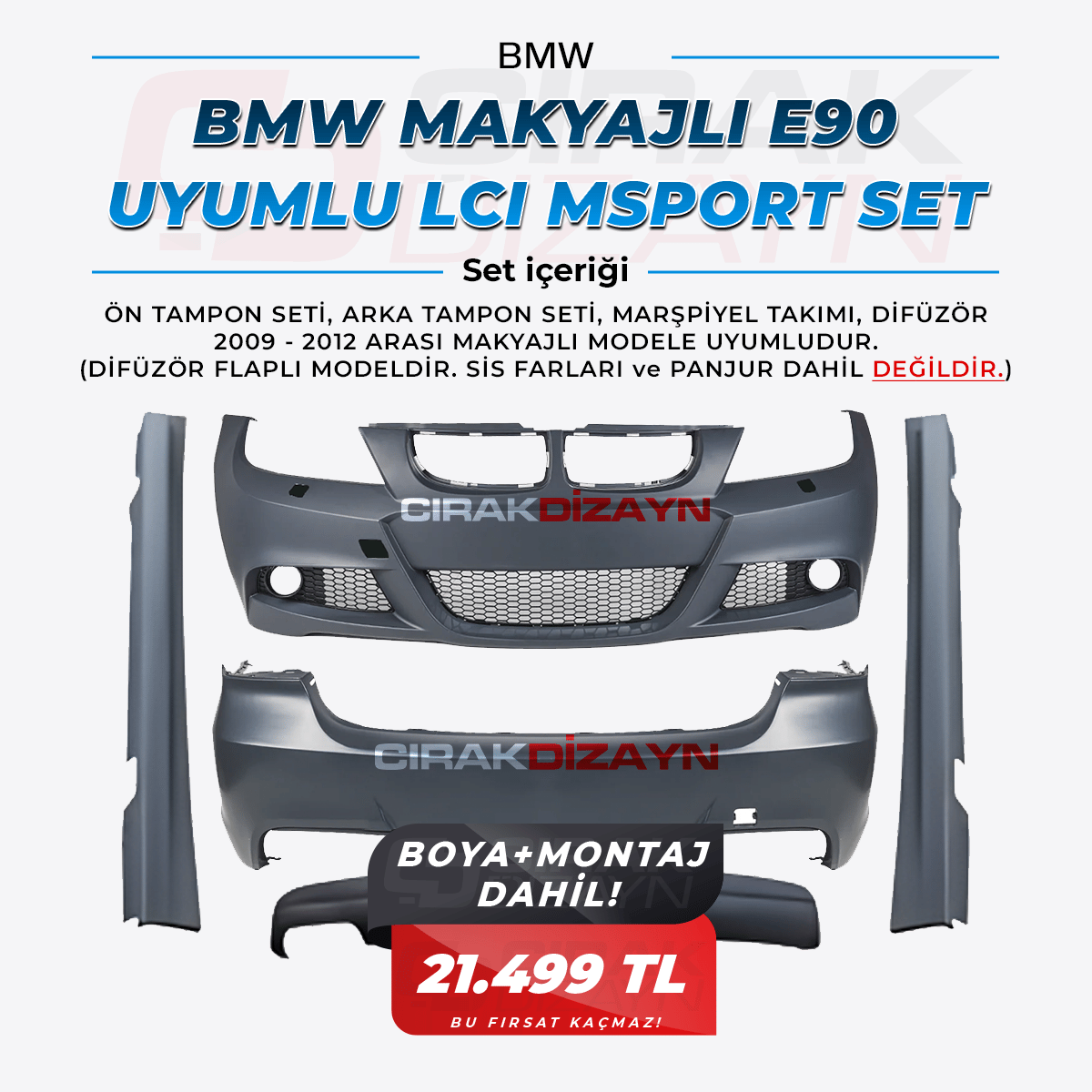 BMWBMW E90 UYUMLU LCI M SPORT SET | BOYA MONTAJ DAHİLBOYA MONTAJ DAHİL KAMPANYASI