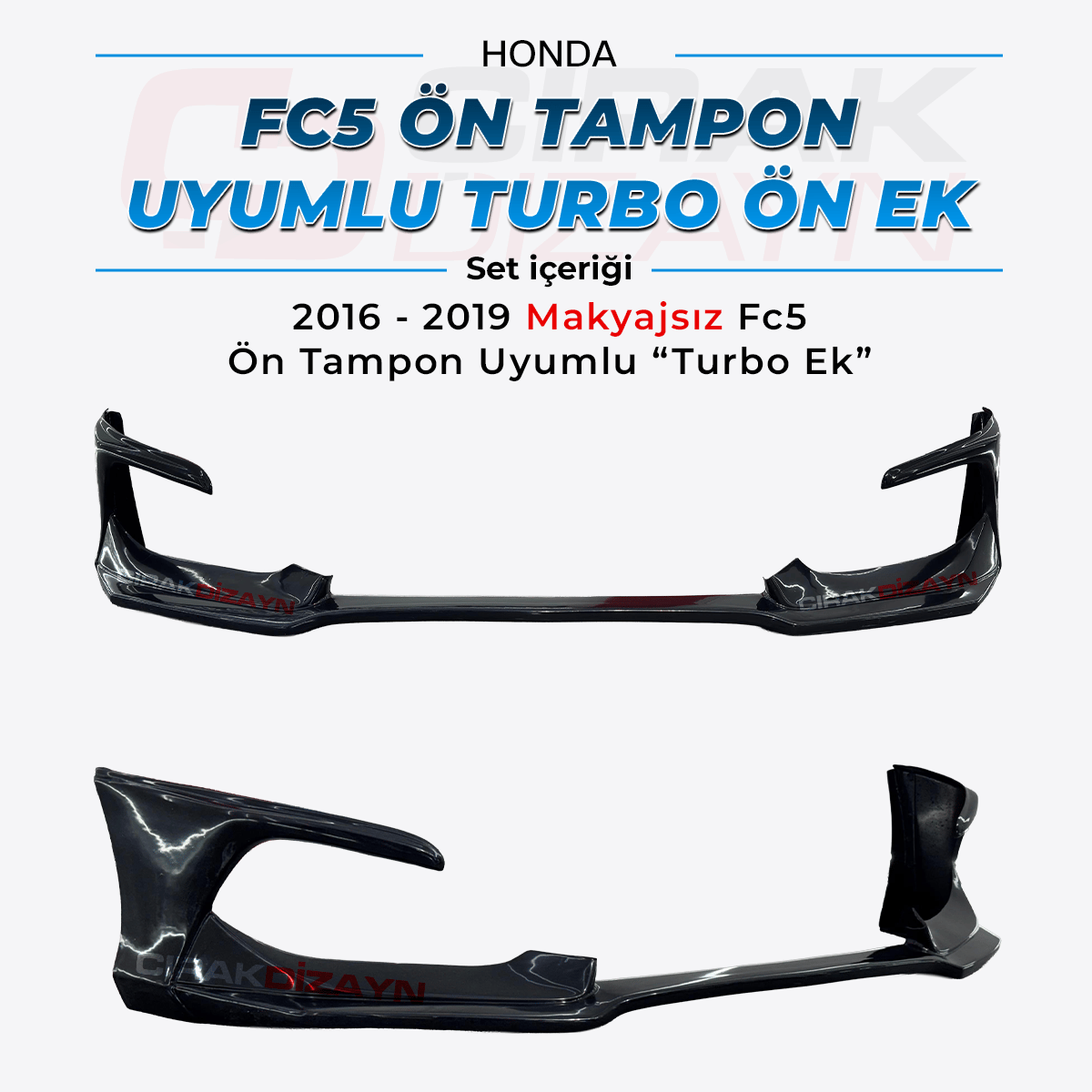 HondaHonda FC5 Ön Tampon Uyumlu Turbo Ön EkFC5 Tampon ekleri