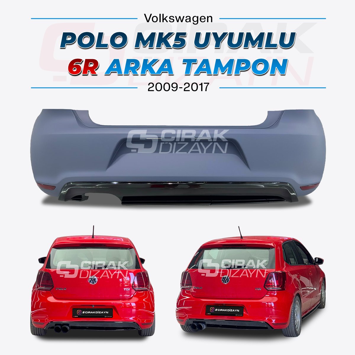 VolkswagenPolo MK5 Uyumlu 6R Arka TamponPolo MK5 / Polo MK6