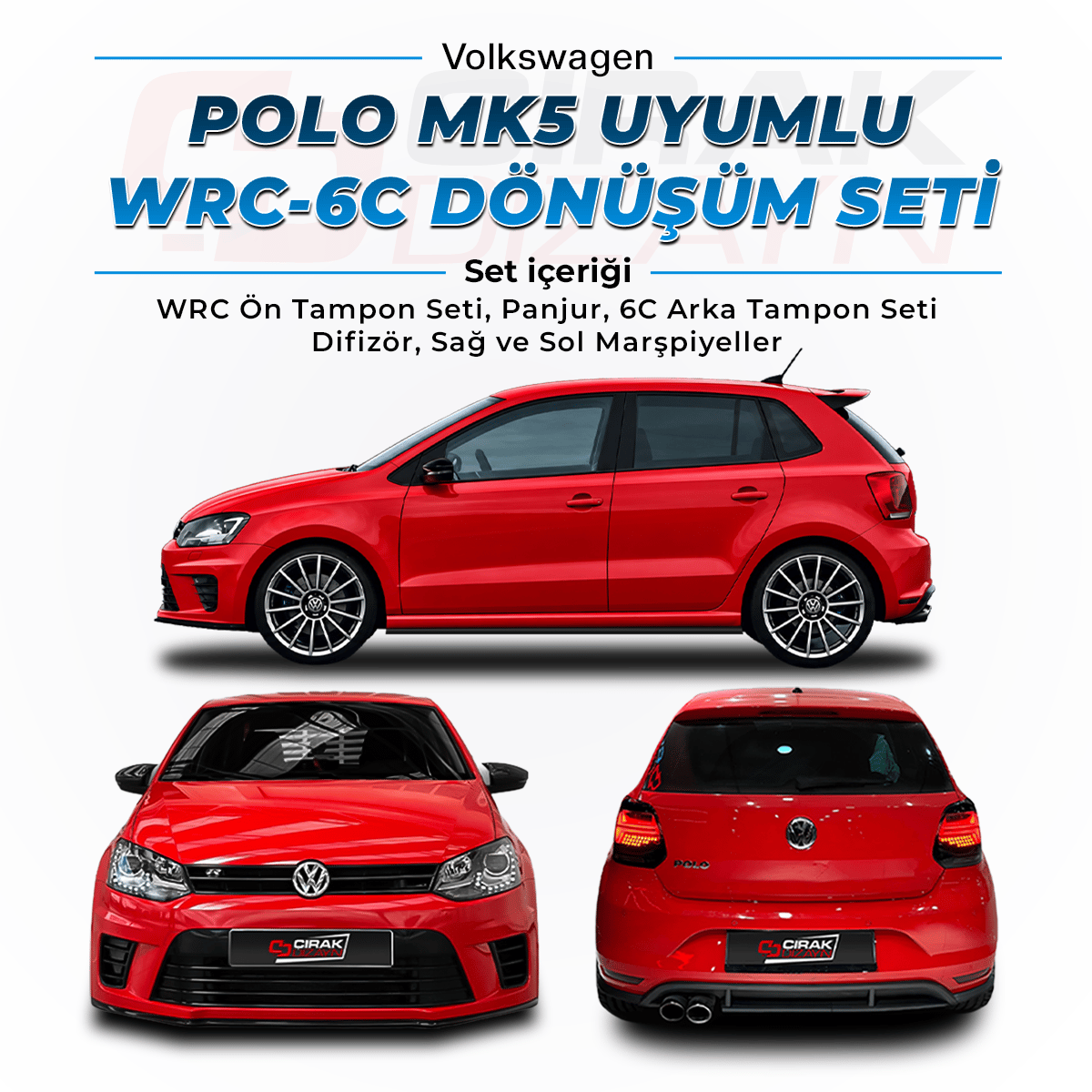 VolkswagenPolo Uyumlu WRC BodykitPolo MK5 / Polo MK6