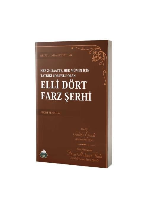 Elli Dört Farz Şerhi