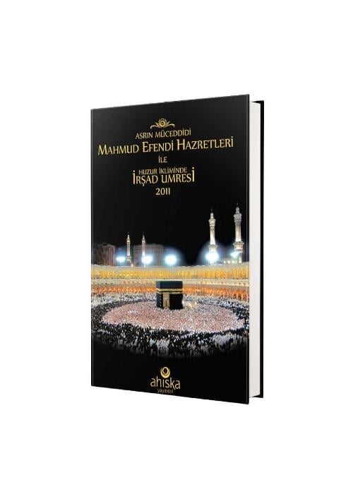 Huzur İkliminde İrşad Umresi - Rahle Boy