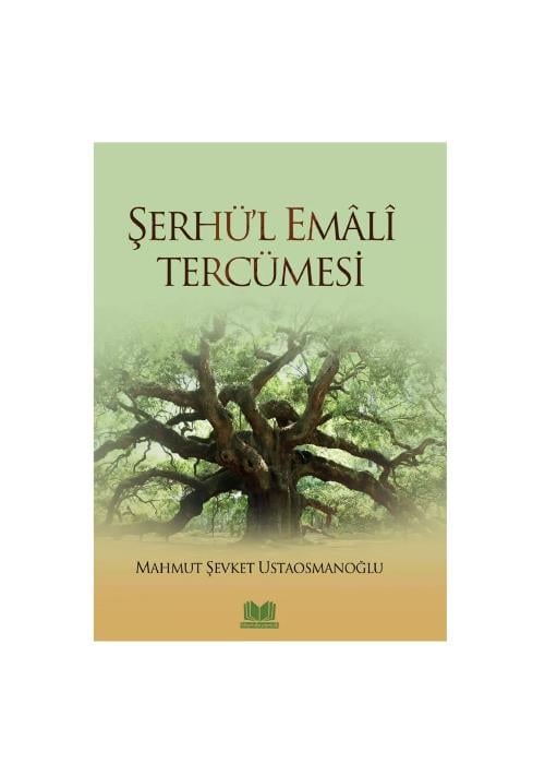 Şerhül Emali Tercümesi
