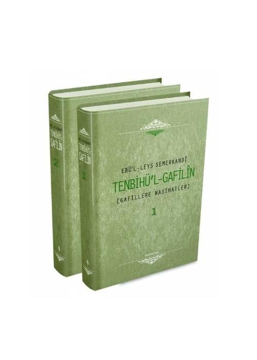 Ebül Leys SemerkandiSEMERKAND YAYINLARI TAKIM ESERLER Tenbihül Gafilin 2 Cilt 