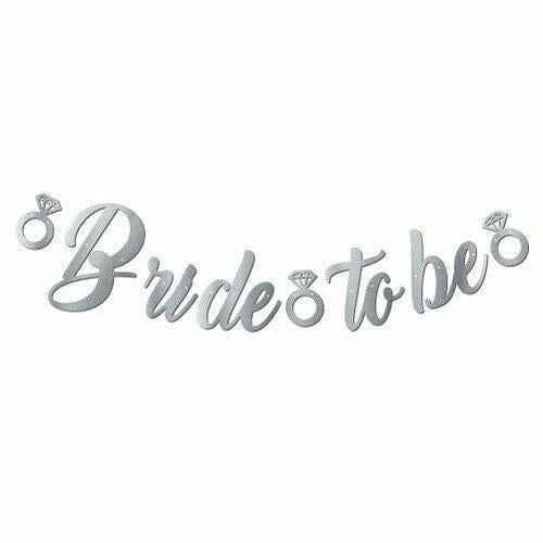 Bride To Be Silver Gümüş Kaligrafi Banner 