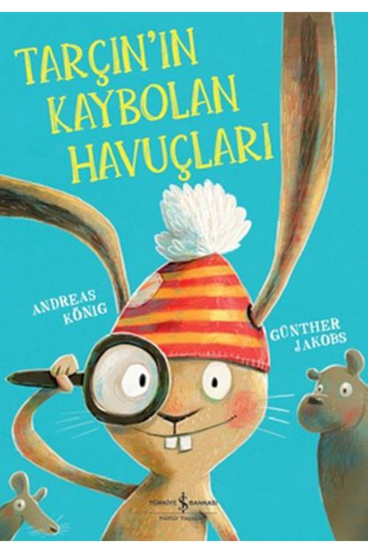 (Kitap) Tarçın'ın Kaybolan Havuçları