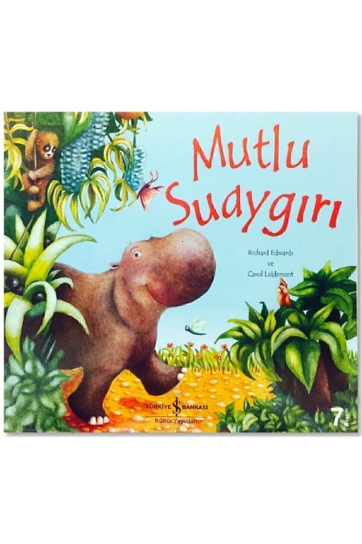 Mutlu Su Aygırı / Richard Edwards Ve Carol Liddiment - Hayalet Kitap