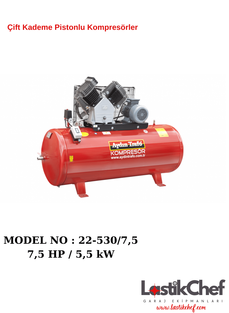 22-530/7,5  Çift Kademe Pistonlu Kompresörler
