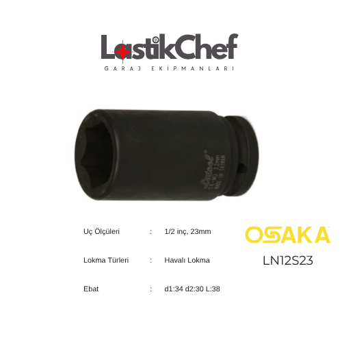 Osaka 23 mm 1/2'' Lokma