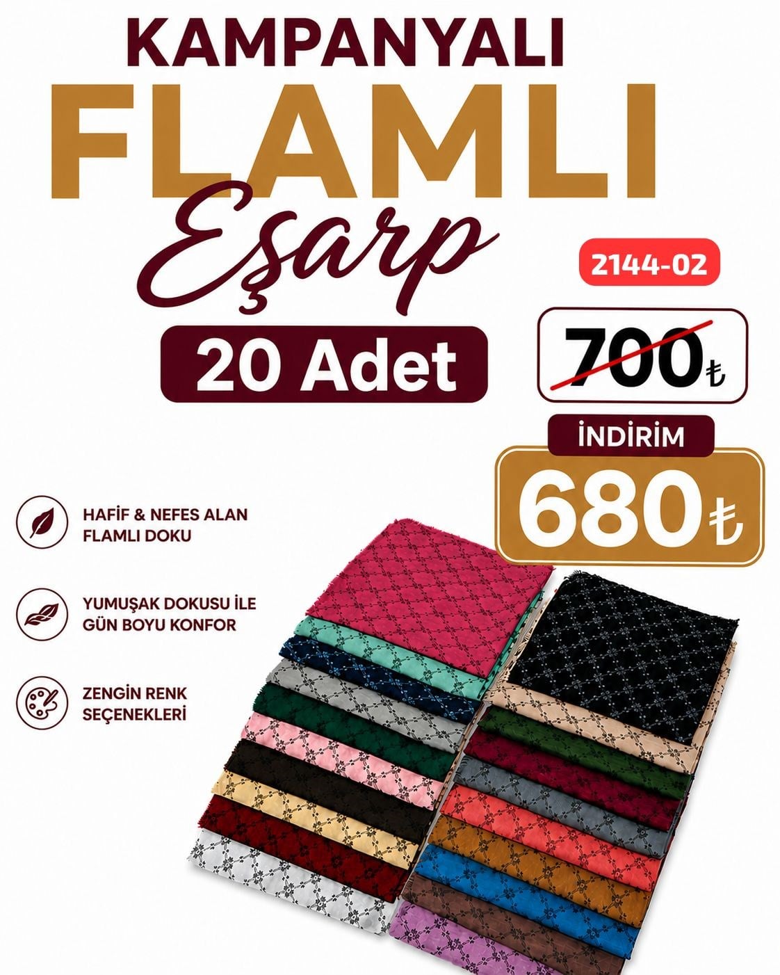 Kampanya Flamlı Eşarp