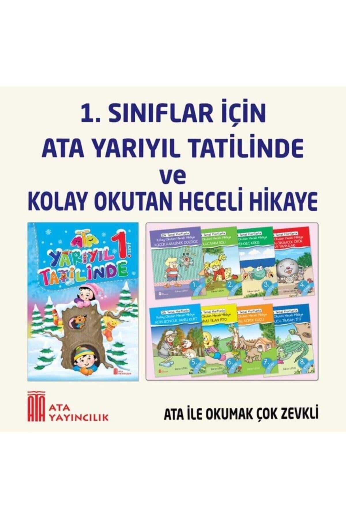 1.sınıf Ata Yarıyıl Tatilinde + Kolay Okutan Heceli Hikaye Seti