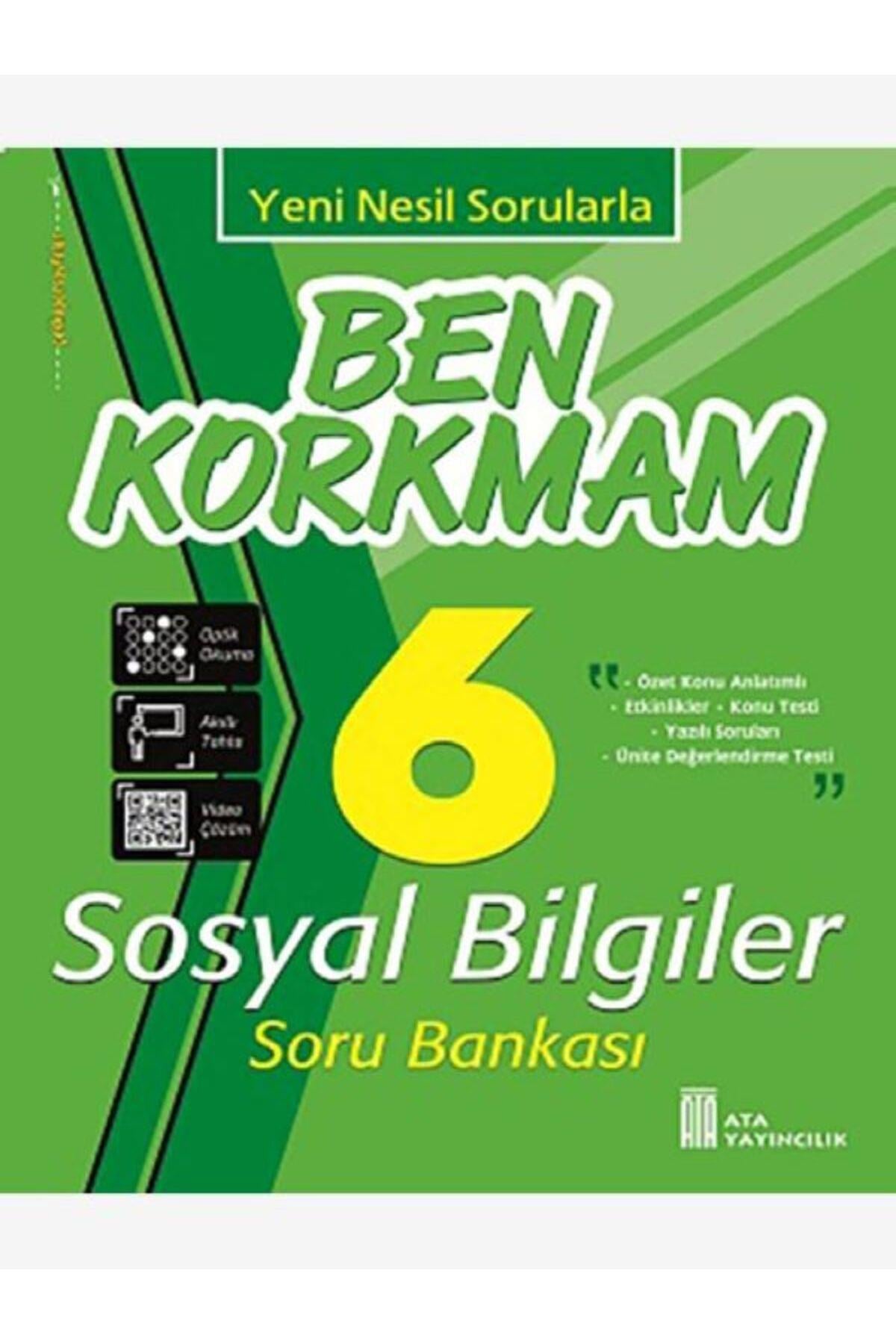 6. Sınıf Ben Korkmam Sosyal Bilgiler Soru Bankası