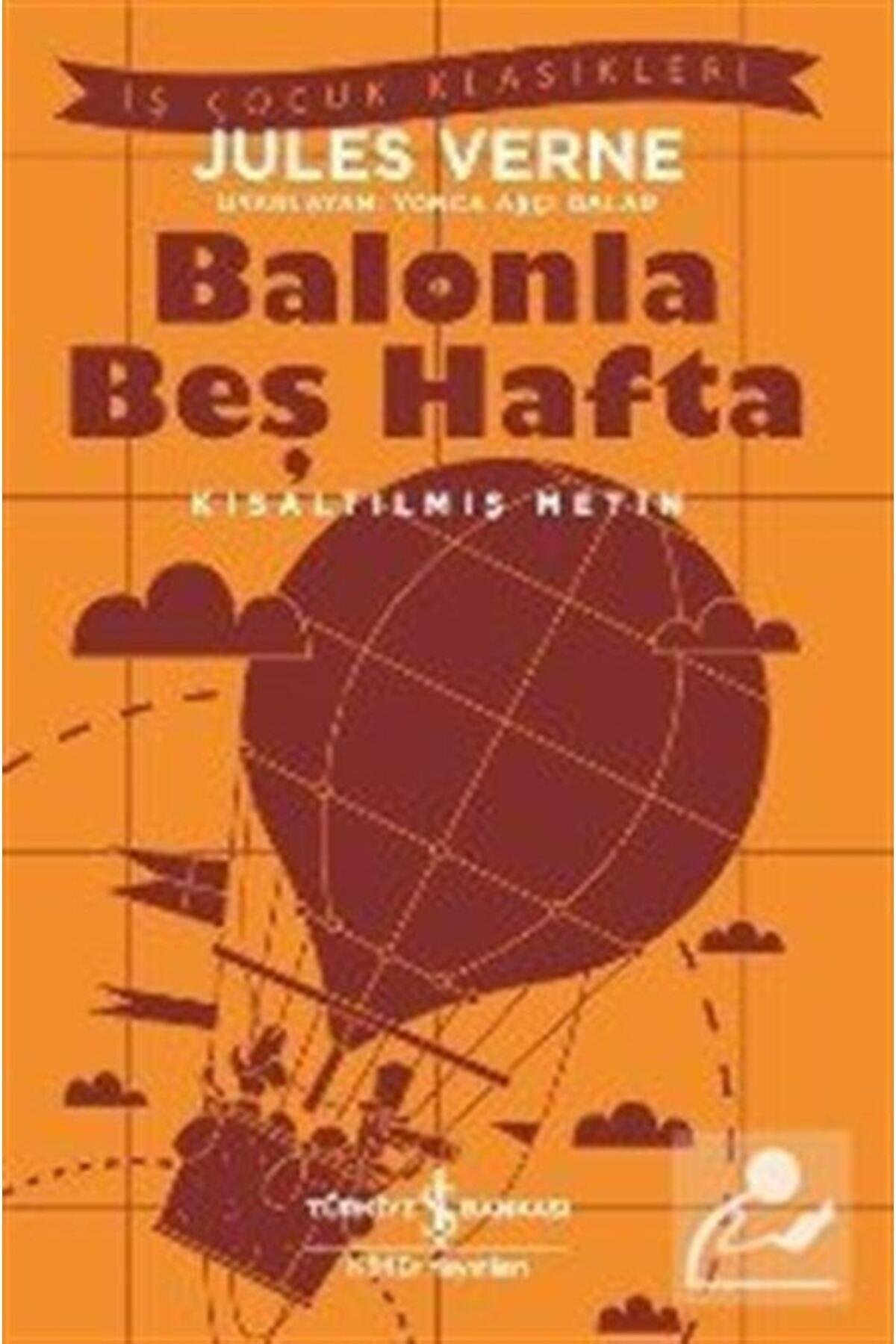 Balonla Beş Hafta (KISALTILMIŞ METİN)