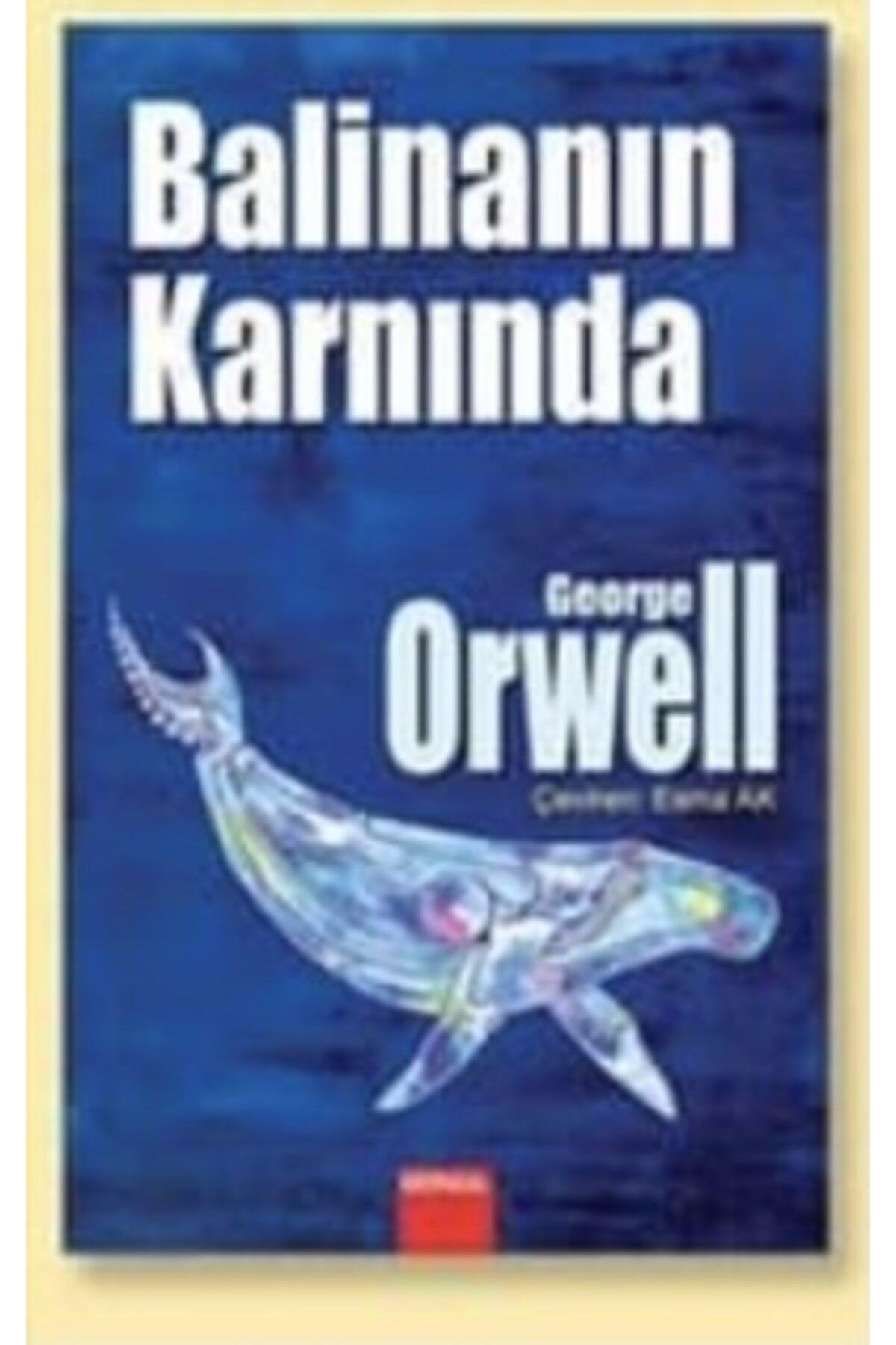 George Orwell Balinanın Karnında