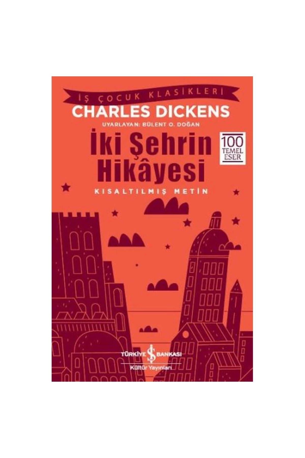 İki Şehrin Hikayesi (KISALTILMIŞ METİN)
