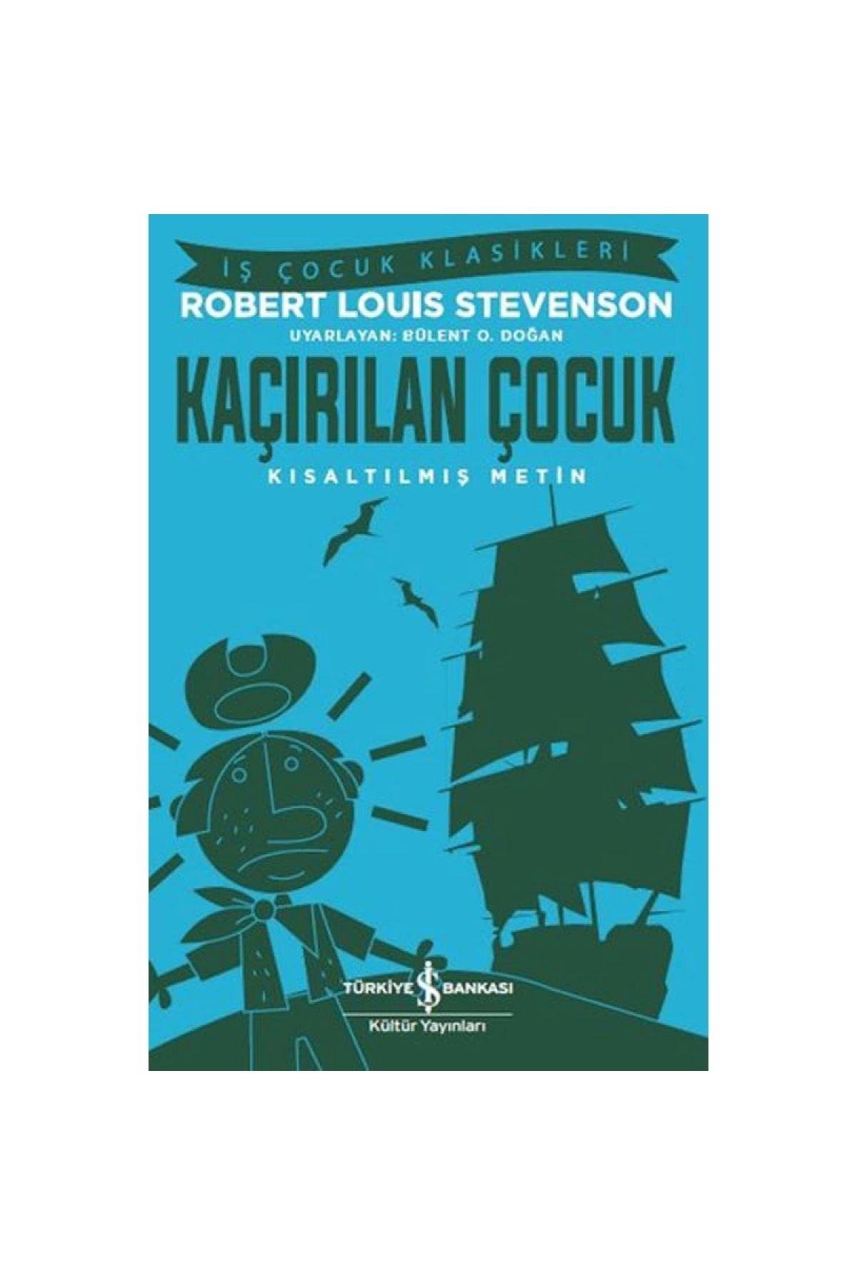Kısaltılmış Metin Kaçırılan Çocuk