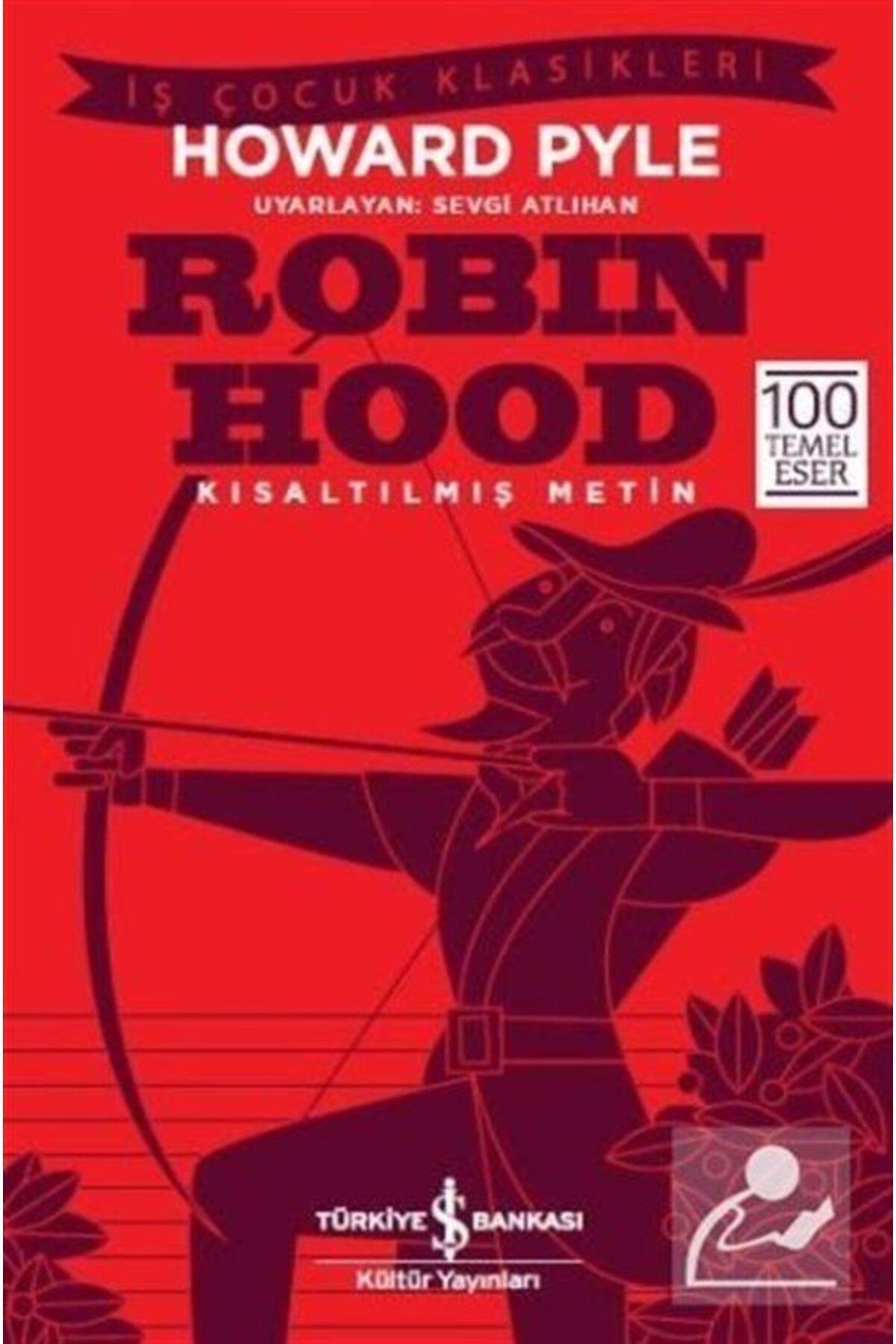 Robin Hood Kısaltılmış Metin