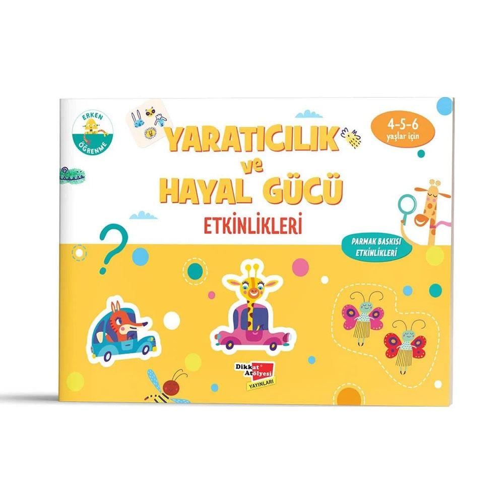 Dikkat AtölyesiDikkat Atölyesi Yaratıcılık ve Hayal Gücü Etkinlikleri