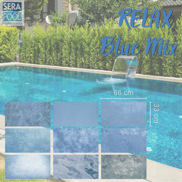 Serapool  Relax Blue Mix Porselen Havuz KarolarıPorselen Havuz İçi KarolarSerapoolRBM3366