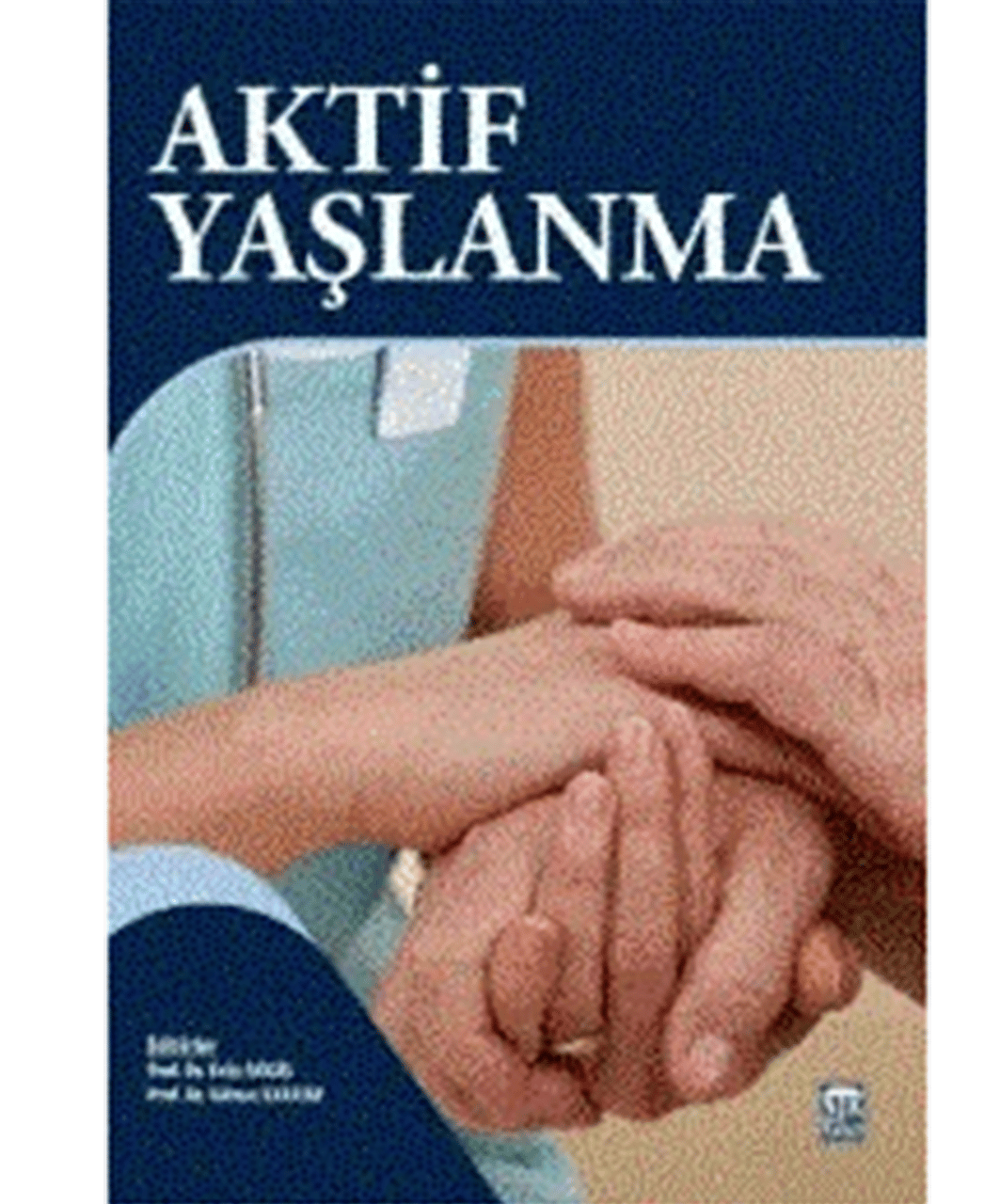 Aktif Yaşlanma