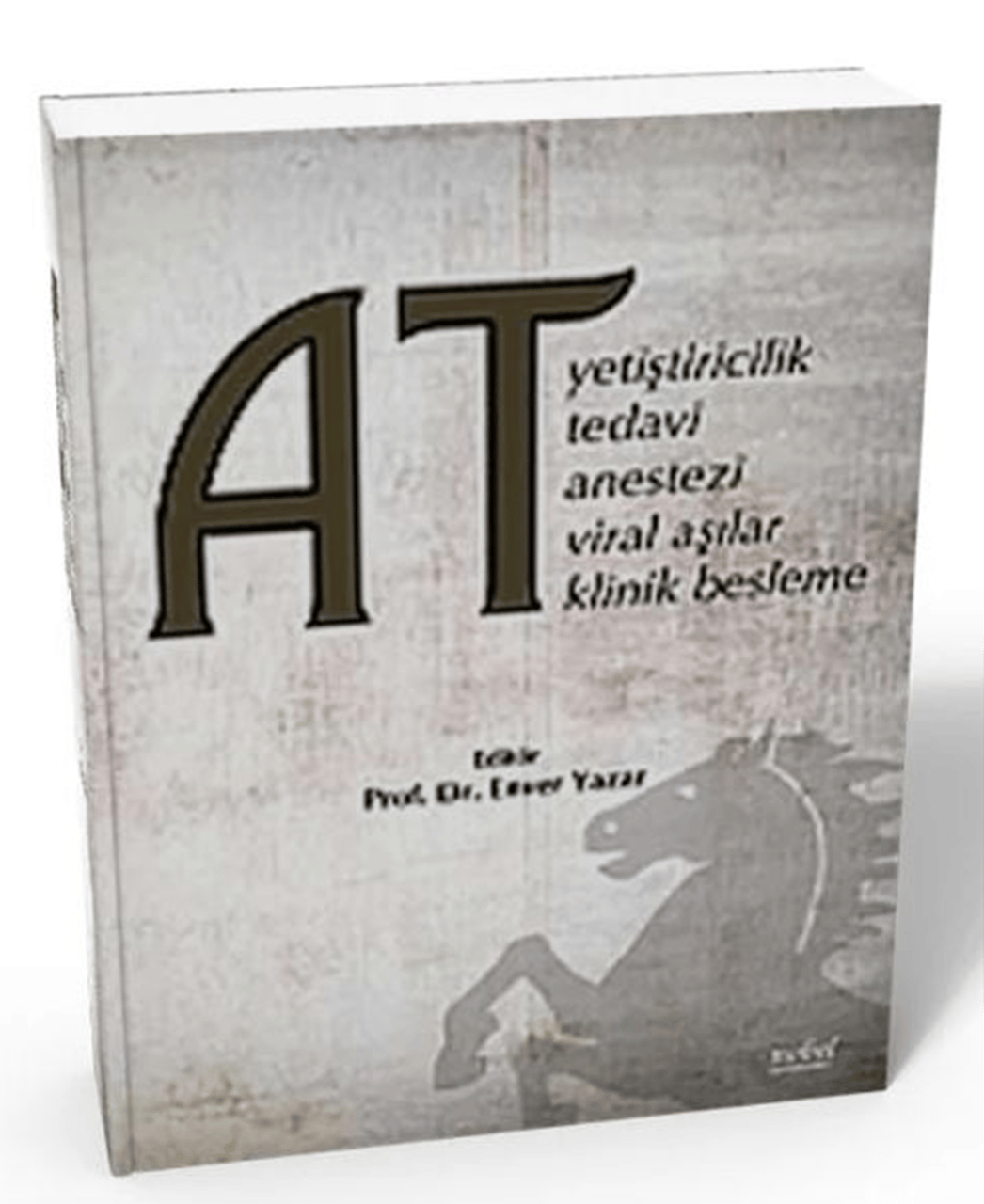At Yetiştiricilik, Tedavi, Anestezi, Viral Aşılar, Klinik Beslenme