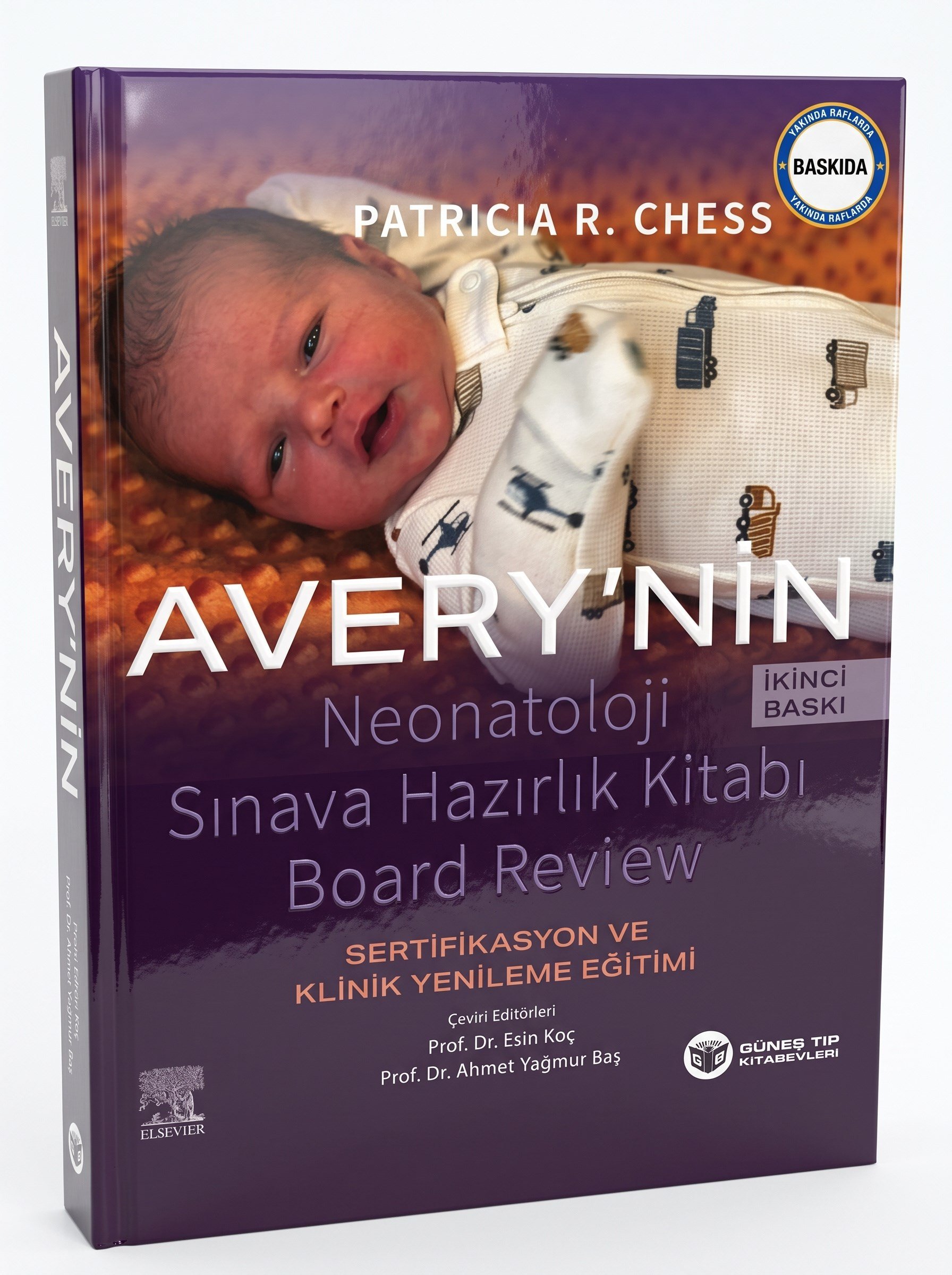 Avery'nin Neonatoloji Sınava Hazırlık Kitabı Board Review
