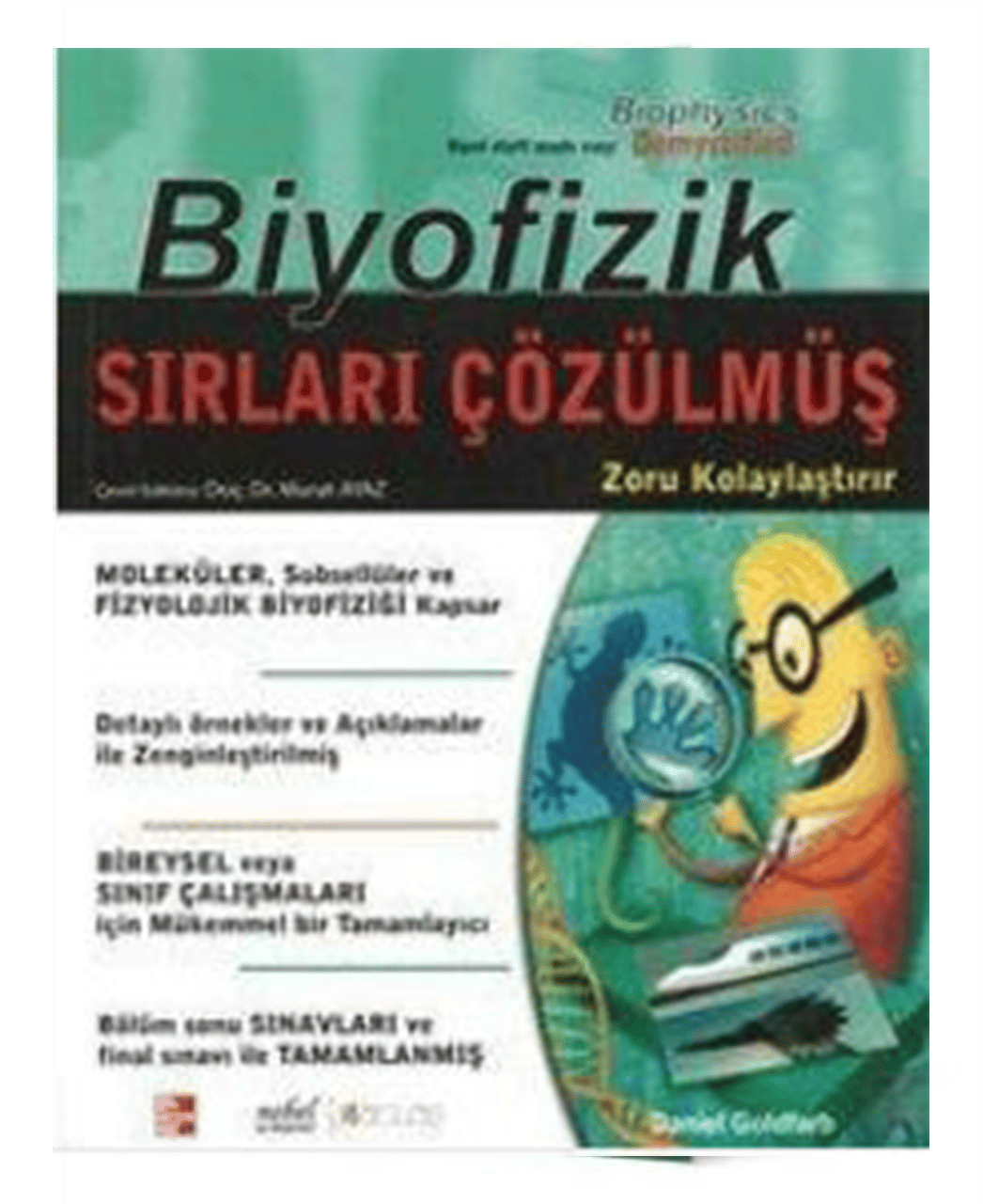 Biyofizik Sırları Çözülmüş