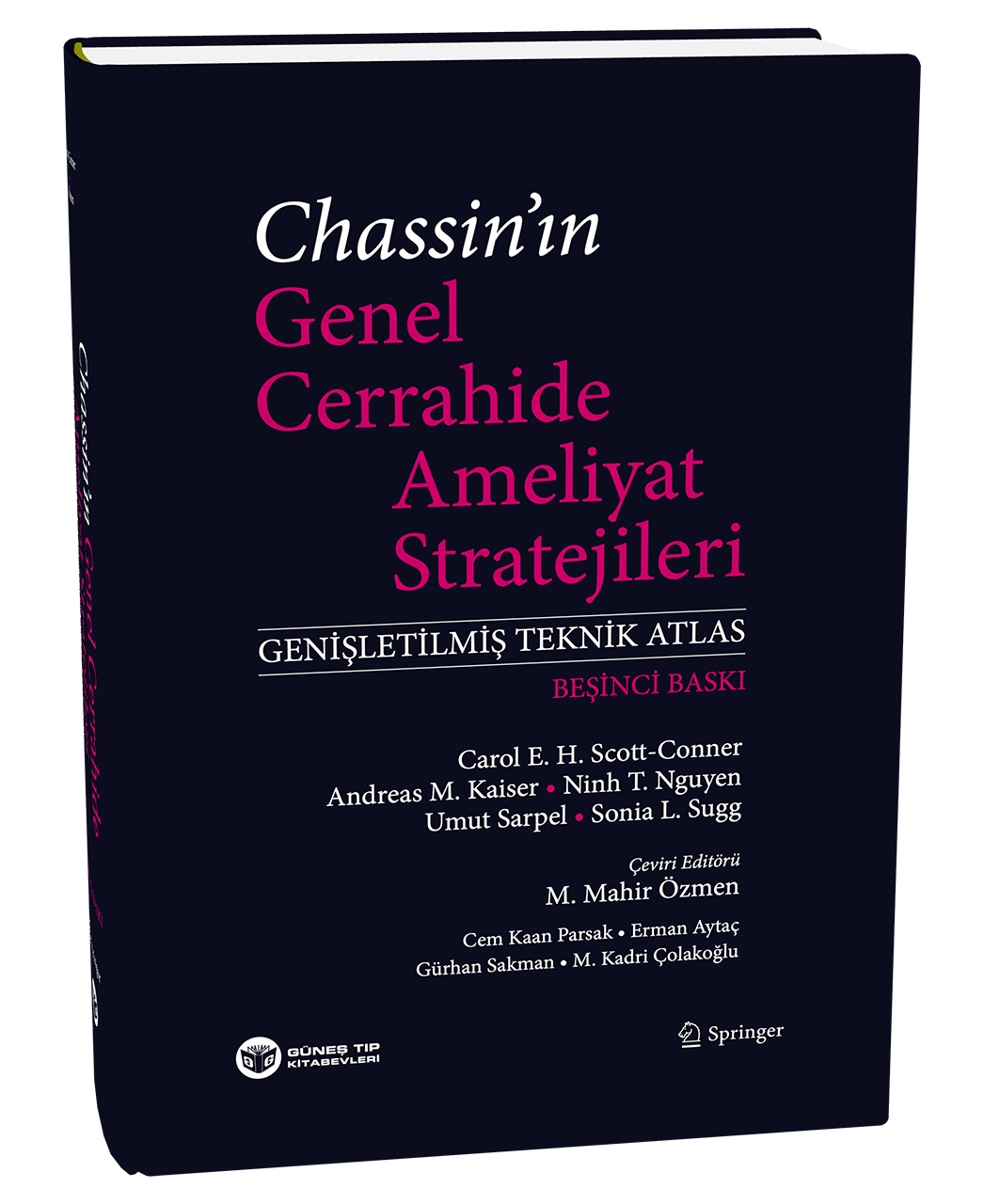 Chassin'ın  Genel Cerrahide Ameliyat Stratejileri (Genişletilmiş Teknik Atlas)