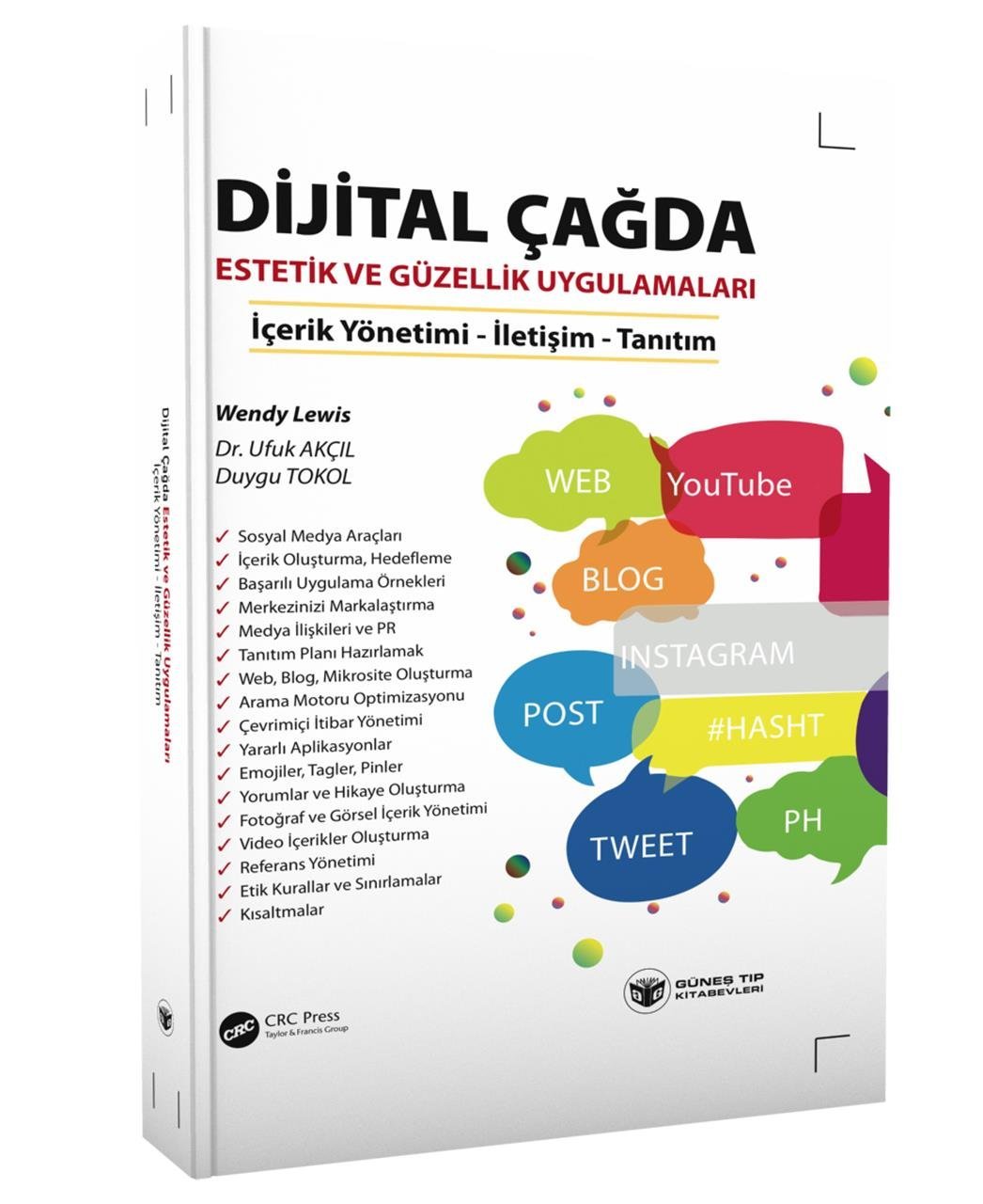 Dijital Çağda Estetik ve Güzellik Uygulamaları (İçerik Yönetimi-İletişim-Tanıtım)