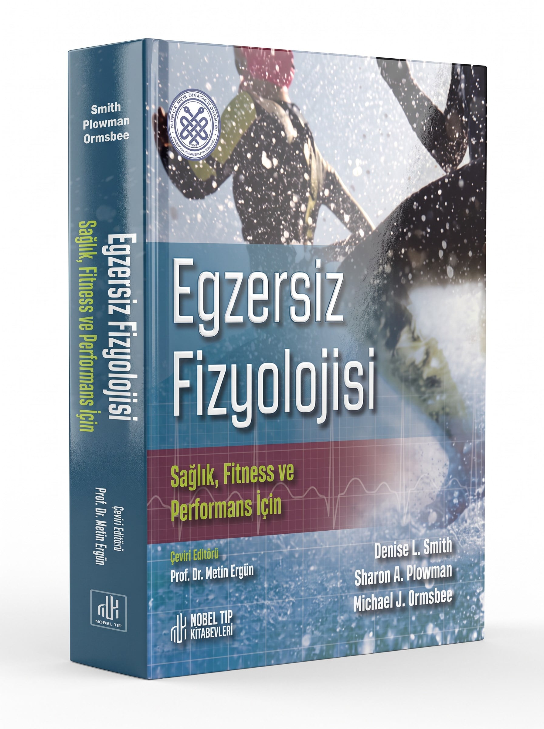 Egzersiz Fizyolojisi Sağlık, Fitness ve Performans
