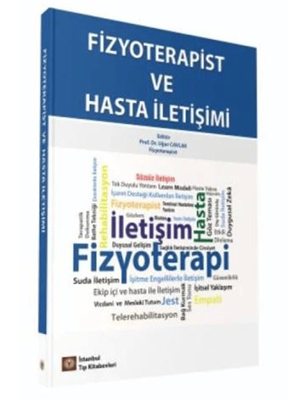 Fizyoterapist ve Hasta İletişimi