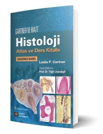 Gartner ve Hiatt Histoloji Atlas ve Ders Kitabı