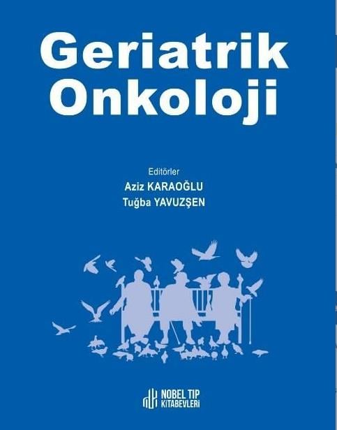 Geriatrik Onkoloji - Collection Edition