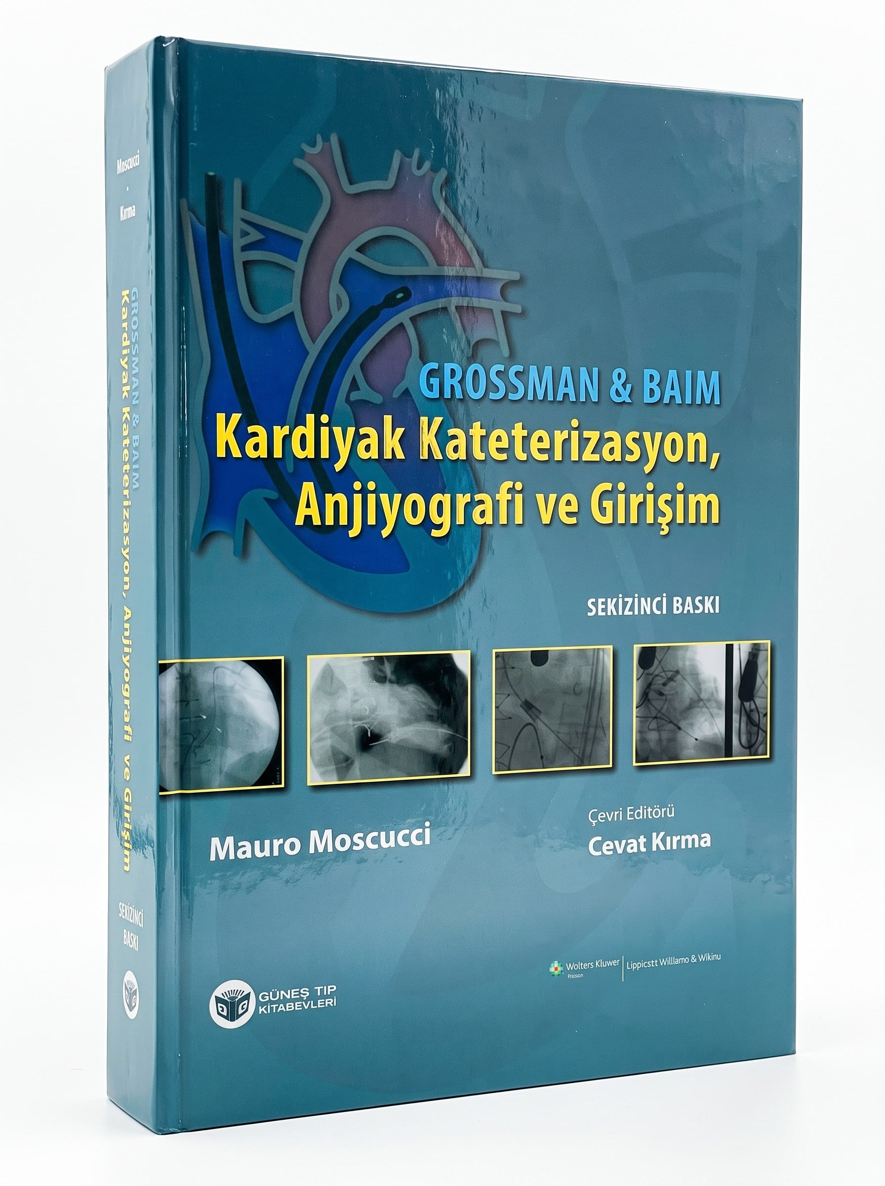 Grossman & Baim Kardiyak Kateterizasyon, Anjiyografi ve Girişim