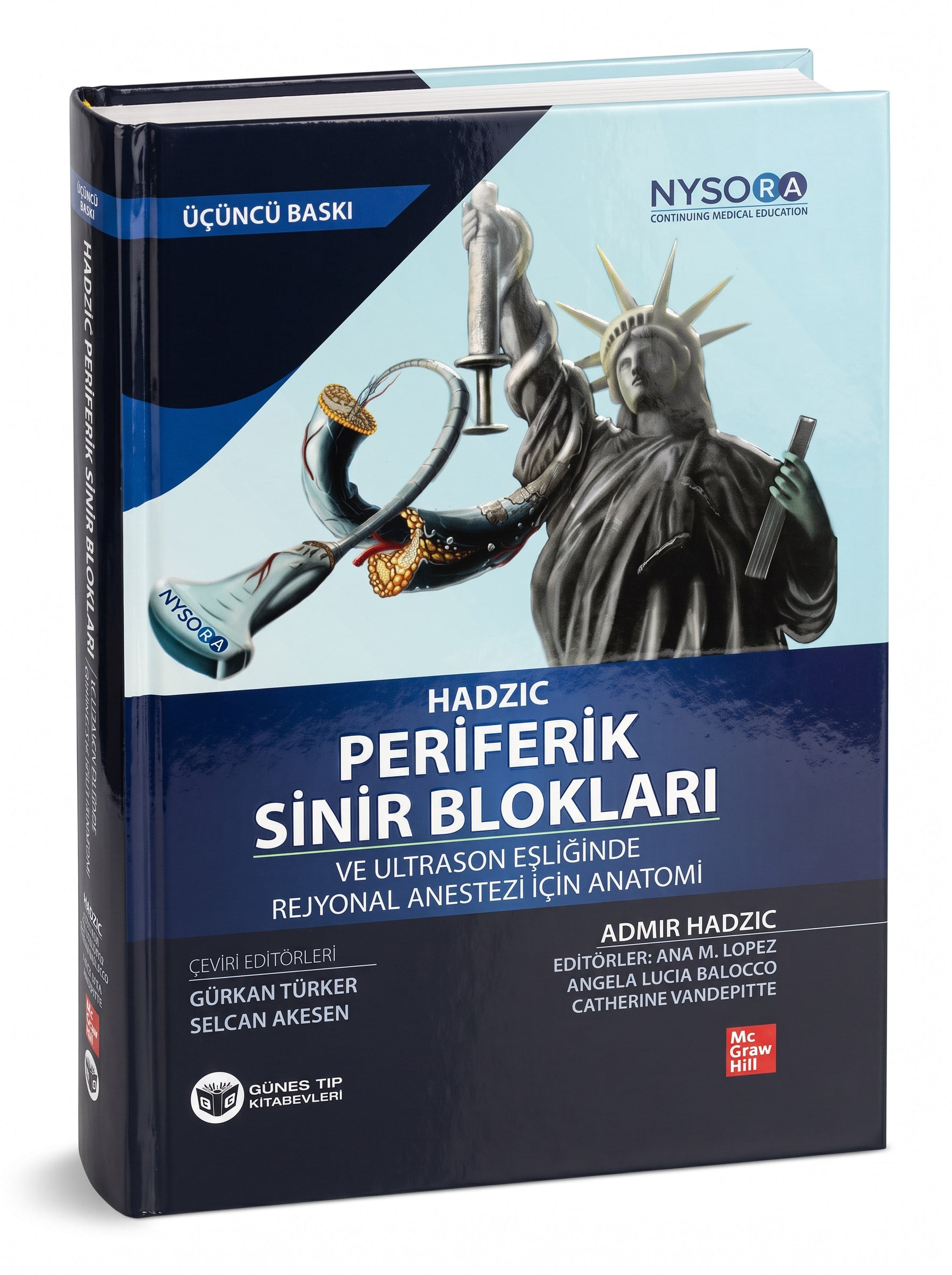 HADZIC Periferik Sinir Blokları Ve Ultrason Eşliğinde Rejyonal Anestezi İçin Anatomi