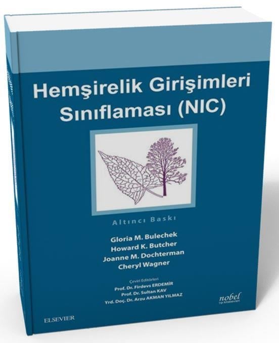 Hemşirelik Girişimleri Sınıflaması (NIC)