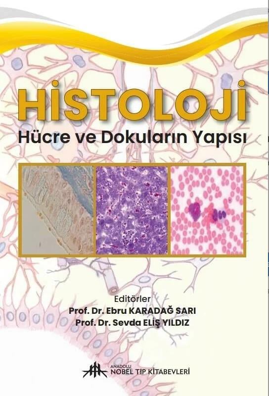 Histoloji Hücre ve Dokuların Yapısı